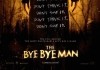 The Bye Bye Man <br />©  Paramount Pictures Germany