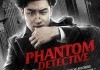 Phantom Detective <br />©  Splendid Film