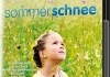 Sommerschnee <br />©  Gerth Medien