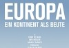 Europa - ein Kontinent als Beute