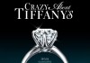 Crazy About Tiffany's <br />©  EuroVideo Medien GmbH