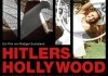 Hitlers Hollywood <br />©  farbfilm verleih