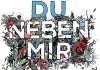 Du neben mir