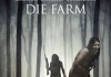 Die Farm <br />©  Tiberius Film