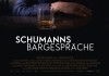 Schumanns Bargesprche <br />©  NFP marketing & distribution