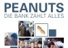 Peanuts - Die Bank zahlt alles <br />©  Studiocanal