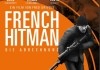 French Hitman - Die Abrechnung <br />©  Koch Media