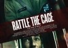 Rattle the Cage <br />©  Studiocanal