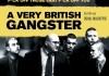A Very British Gangster <br />©  KSM GmbH
