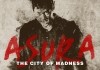 Asura - The City of Madness <br />©  Splendid Film