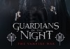 Guardians of the Night - The Vampire War <br />©  Splendid Film