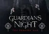 Guardians of the Night - The Vampire War <br />©  Splendid Film