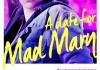 Ein Date fr Mad Mary