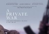 A Private War <br />©  Ascot Elite Filmverleih GmbH