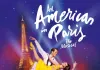 An American in Paris - The Musical
