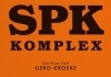 SPK Komplex <br />©  Salzgeber & Co