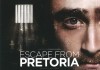 Escape from Pretoria <br />©  KSM GmbH