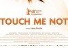 Touch Me Not <br />©  Alamode Film