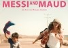 Messi and Maud <br />©  dejavu filmverleih