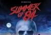 Summer of '84 <br />©  Drop-Out Cinema eG