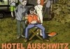Hotel Auschwitz <br />©  dejavu filmverleih
