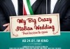 My Big Crazy Italian Wedding <br />©  Alpha Centauri Studios