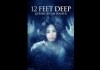 12 Feet Deep - Gefangen im Wasser <br />©  Tiberius Film