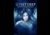 12 Feet Deep - Gefangen im Wasser