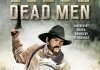 Dead Men - Das Gold der Apachen