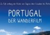 Portugal - Der Wanderfilm <br />©  comfilm