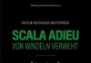 Scala Adieu - von Windeln verweht