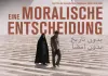 Eine moralische Entscheidung <br />©  farbfilm verleih