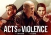 Acts of Violence <br />©  Constantin Film
