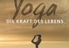 Yoga - Die Kraft des Lebens <br />©  Arsenal