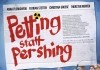Petting statt Pershing