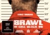 Brawl in Cell Block 99 <br />©  Capelight Pictures