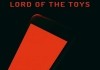 Lord of the Toys <br />©  Glotzen Off