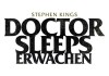 Stephen Kings Doctor Sleeps erwachen