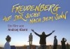 Freudenberg - Auf der Suche nach dem Sinn <br />©  Filmperlen