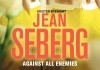 Jean Seberg - Against All Enemies