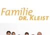 Familie Dr. Kleist <br />©  EuroVideo Medien GmbH