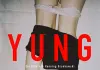 Yung <br />©  Central Film  ©  Wild Bunch