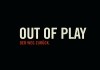 Out of Play - Der Weg zurck