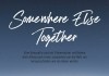 Somewhere else together <br />©  Open Explorers