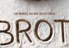 Brot <br />©  Real Fiction