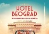 Hotel Belgrad <br />©  Kinostar