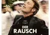 Der Rausch <br />©  Weltkino Filmverleih