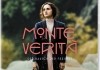 Monte Verit  - Der Rausch der Freiheit