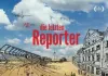 Die letzten Reporter <br />©  imFilm