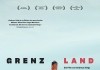 Grenzland <br />©  barnsteiner-film   ©   missingFilms